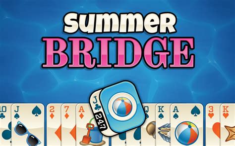 247 summer bridge|Summer Bridge.